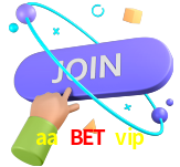 Junte-se ao cassino aa7bet vip hoje mesmo